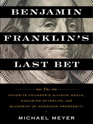 cover image of Benjamin Franklin's Last Bet